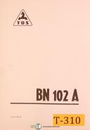 Tos-TOS 102 and BN102, Universal Grinding Operations and Assemblies Manual-102-BN102-02